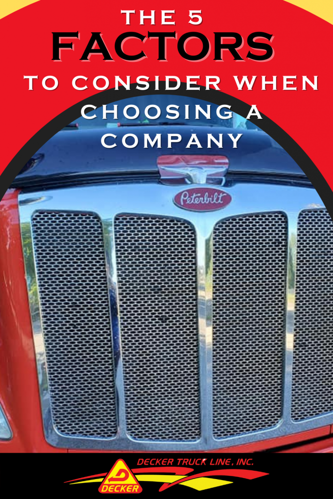 5 tips to consider when deciding what trucking company to work for. Choosing the best trucking company can not only  bring you home more money but offer you your preferred home time. #besttruckingcompany #trucking #truckingcompany #truckdriver #trucker #truckamenities #truckingaccessories #truckaccessories #truckerslife #lifeofatrucker #DeckerTruckLine  #trucks #logistics #Peterbilt #Semi #SemiTruck #truckingequipment